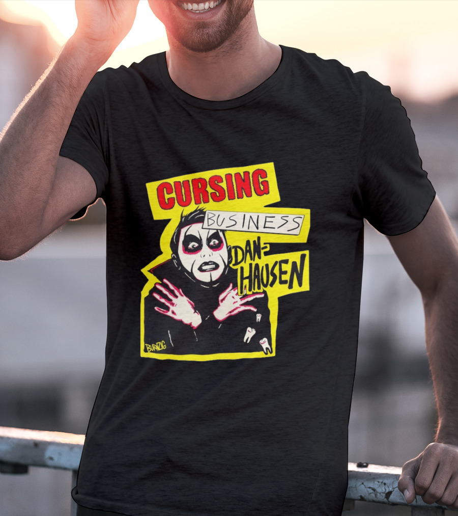 Cursing Business Danhausen Misfits T-Shirt
