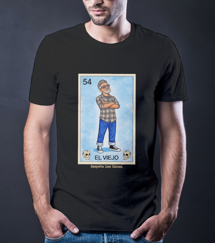 El Viejo 54 Loteria Card Respeta Las Canas Hipster T-Shirt