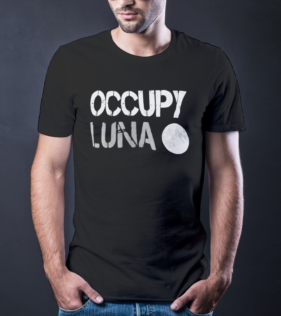 Occupy Luna Moon T-Shirt