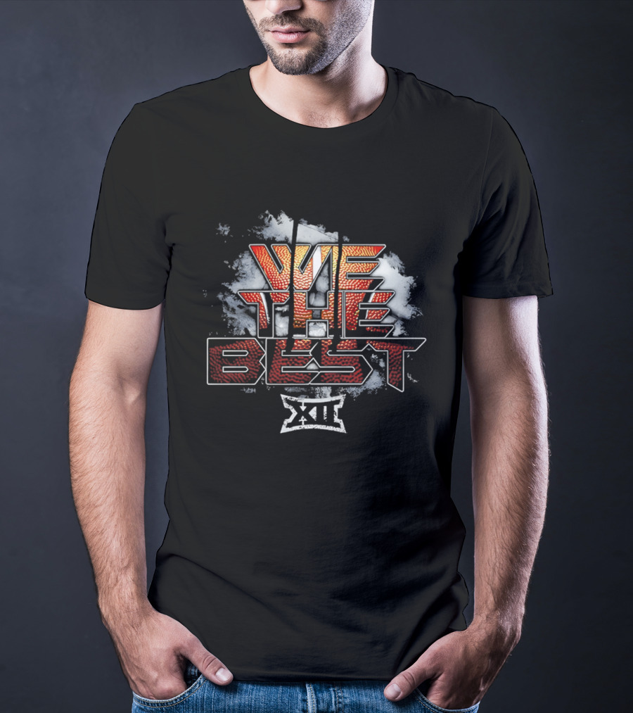 We The Best Big XII Basketball 2026 T-Shirt