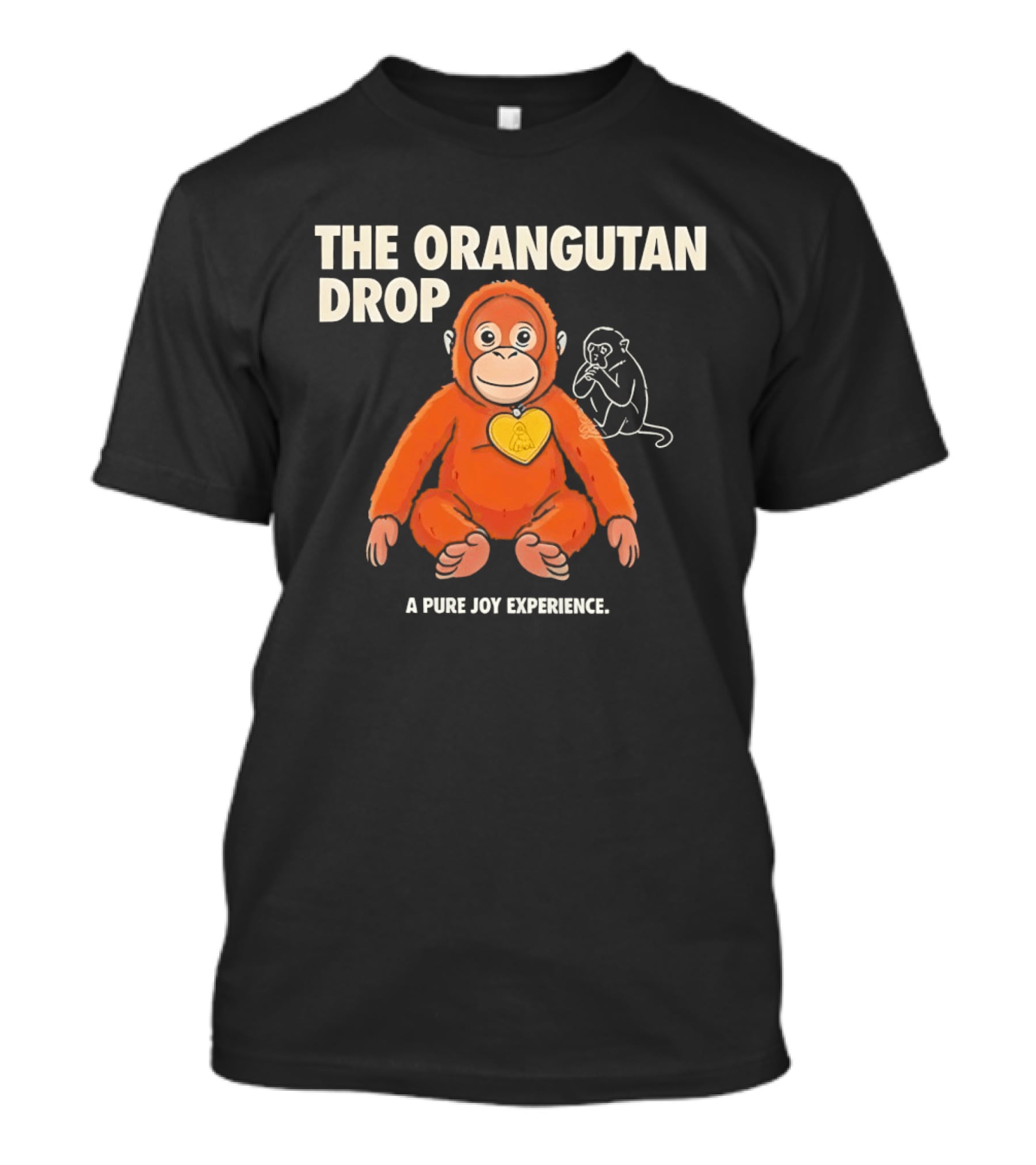 The Orangutan Drop Pure Joy Experience T-Shirt