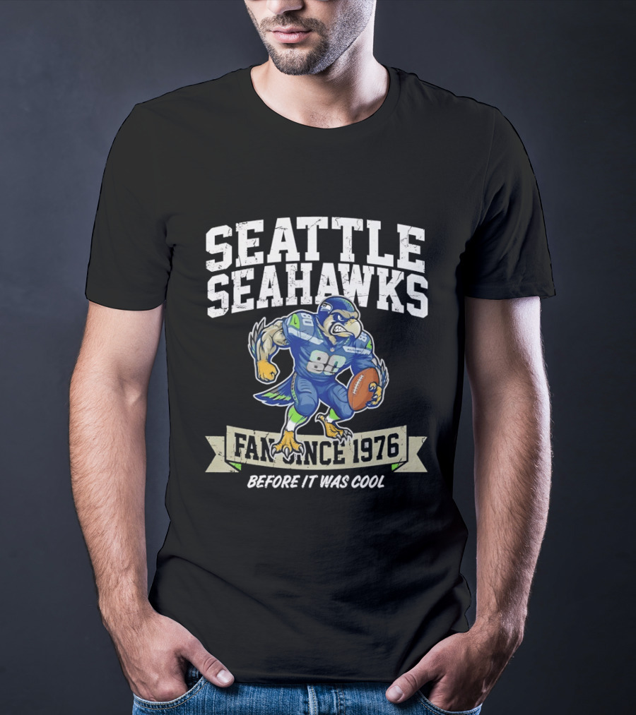 Seattle Seahawks Fan Since 1976 Before It Was T-Shirt