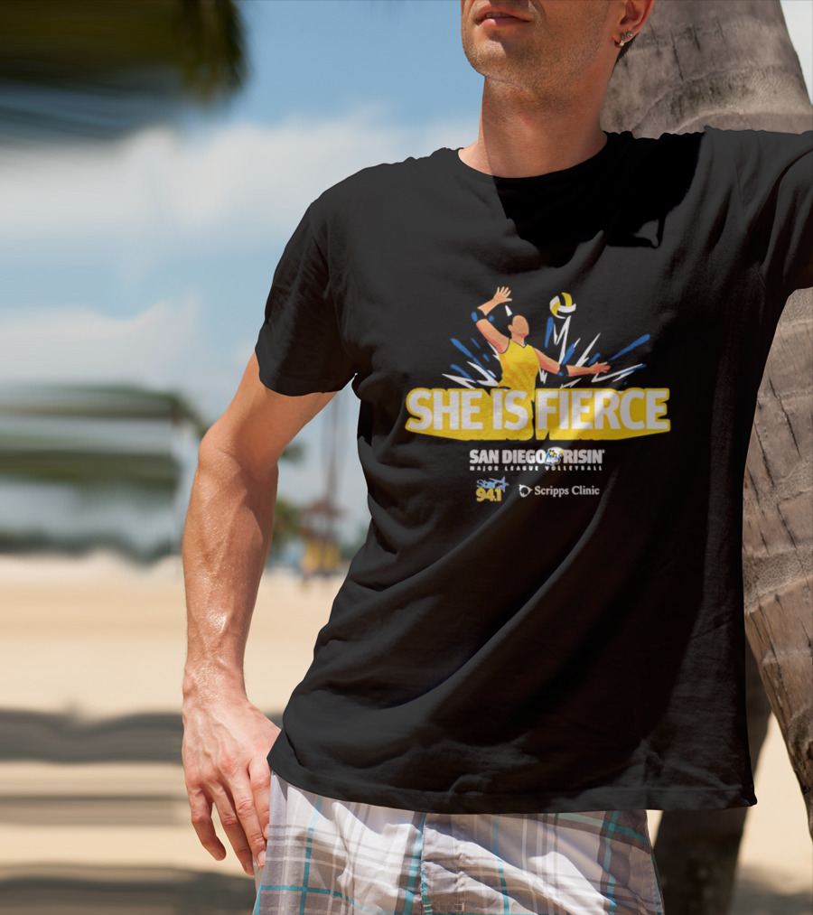 She Is Fierce San Diego Risin Major League Volleyball Scripps Clinic T-Shirt