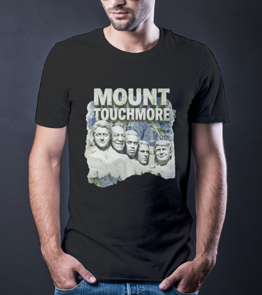 Mount Touchmore Clinton Cosby Simpson Trump Pastiche T-Shirt