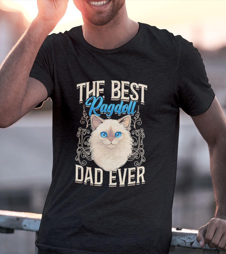 The Best Ragdoll Dad Ever Blue Eyed Cat T-Shirt