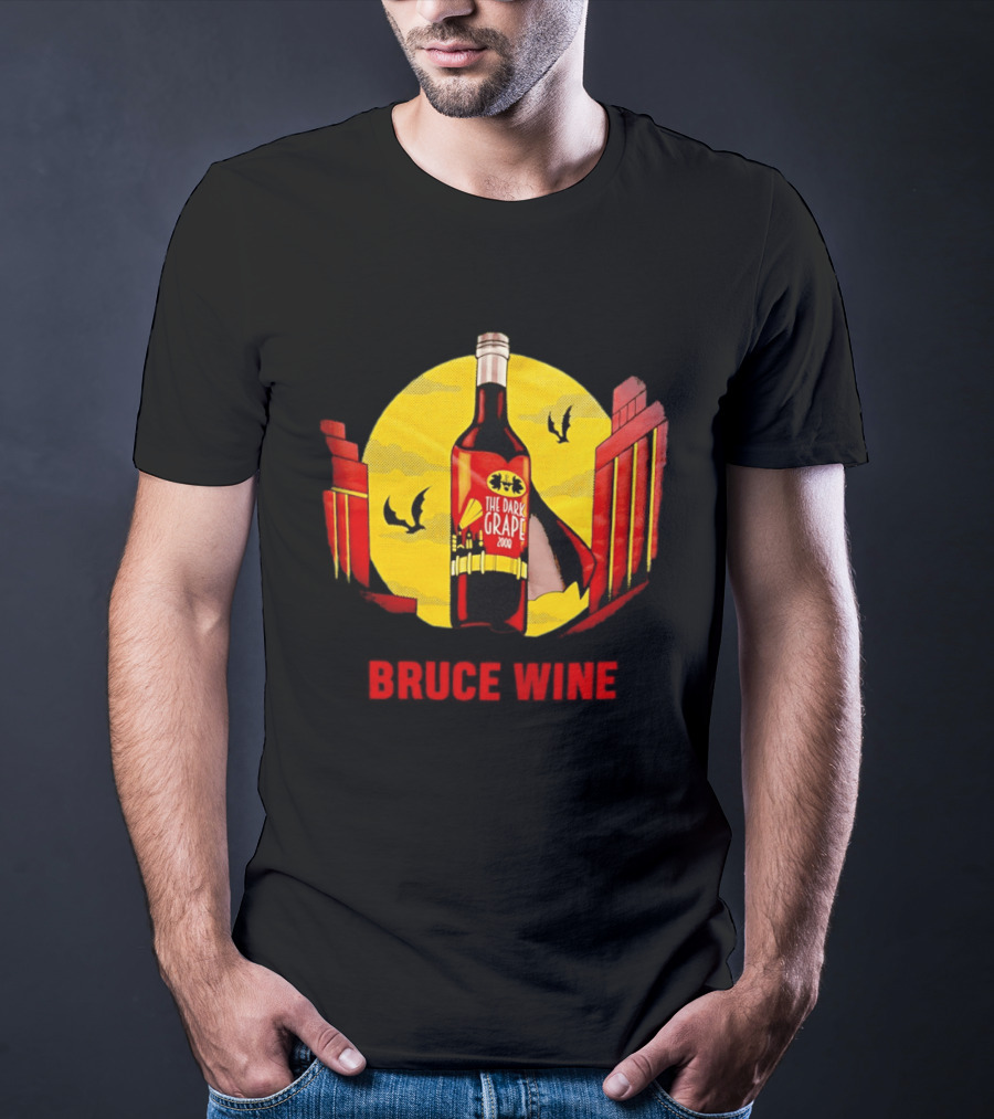 Bruce Wine The Dark Grape 2008 Bottle With Yellow Sun Bats And Gates T-Shirt
