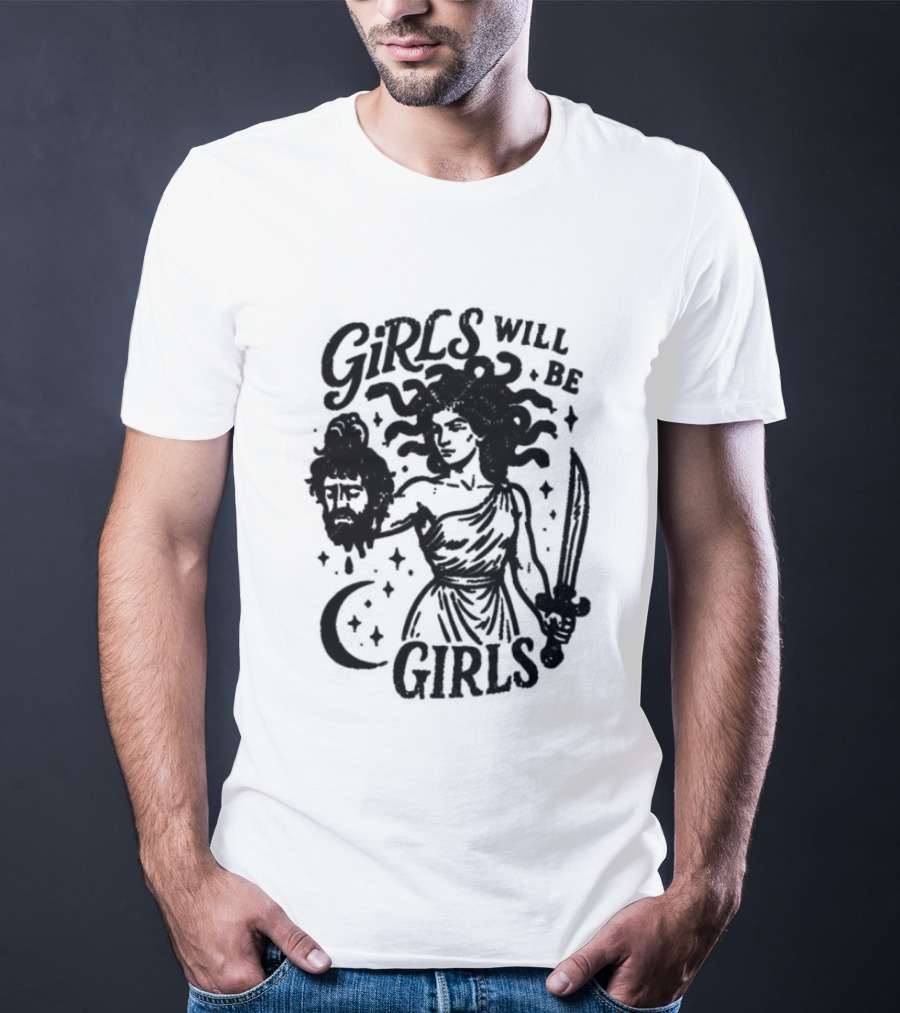 Girls Will Be Girls Medusa Holding Severed Head T-Shirt
