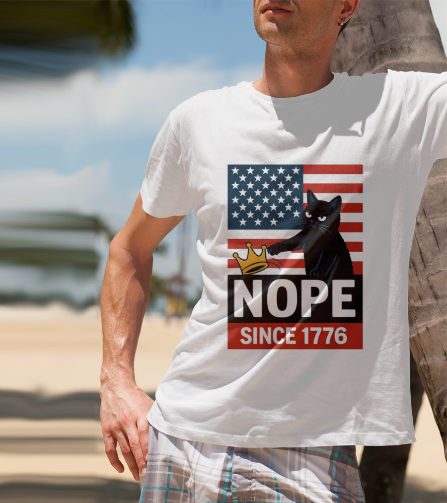 Nope Since 1776 Black Cat Anti MAGA Protest American Flag T-Shirt