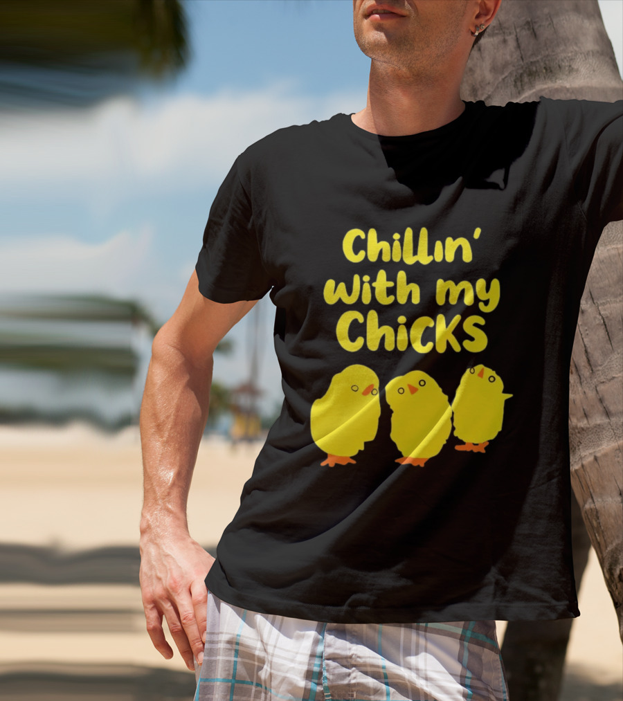 Chillin' With My Chicks Cute Yellow Cartoon Birds T-Shirt
