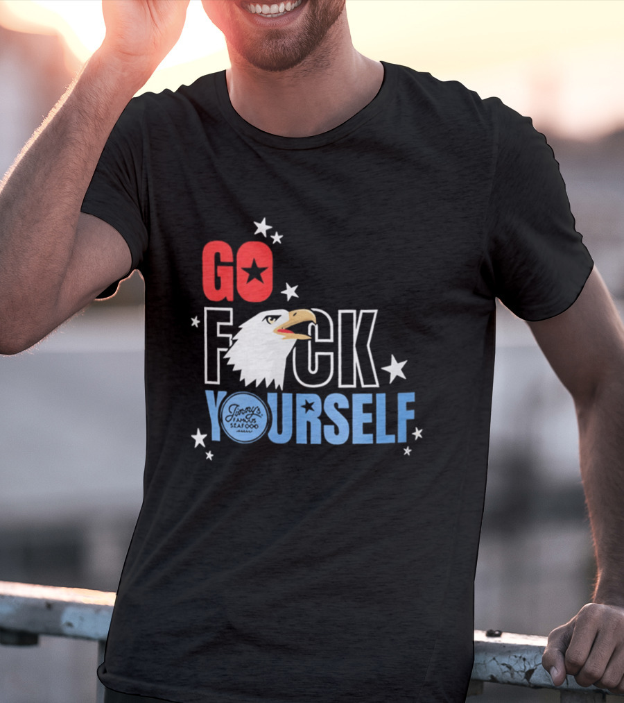 Go Fck Yourself Eagle Star Patriotic Humor T-Shirt