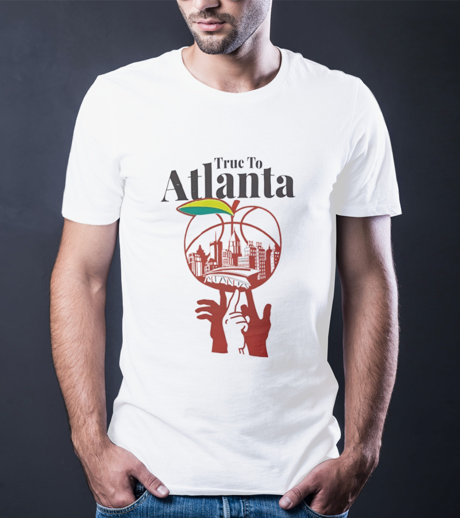 True To Atlanta Apple Skyline Basketball City Skyline T-Shirt