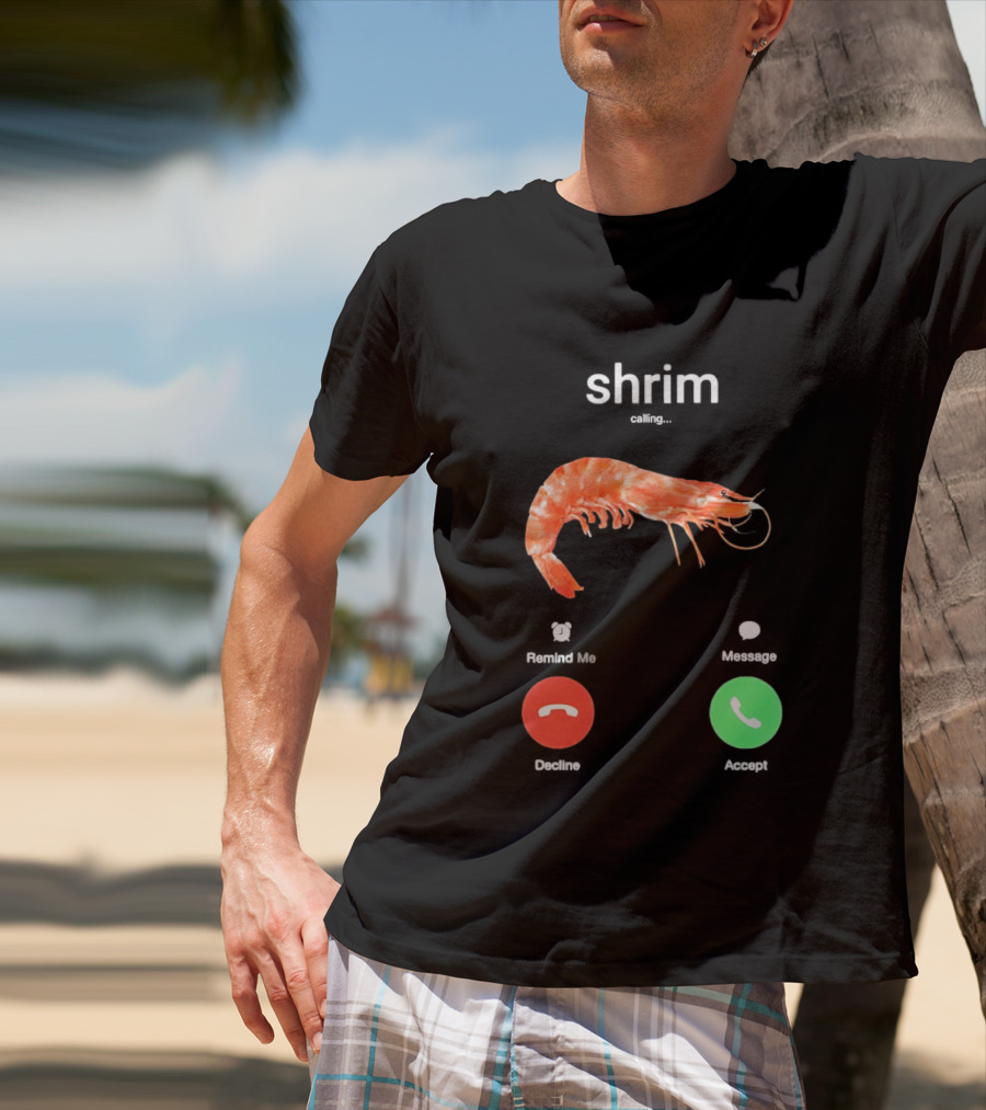 Shrim Phone Call User Interface Prank Joke Prawn Shrimp Emoji T-Shirt
