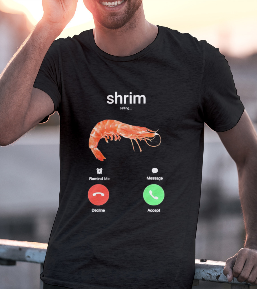 Shrim Phone Call User Interface Prank Joke Prawn Shrimp Emoji T-Shirt
