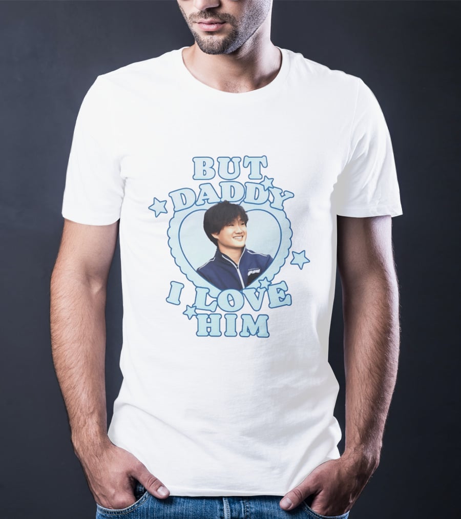 But Daddy I Love Him Yuki Tsunoda Formula 1 Fan Fun T-Shirt
