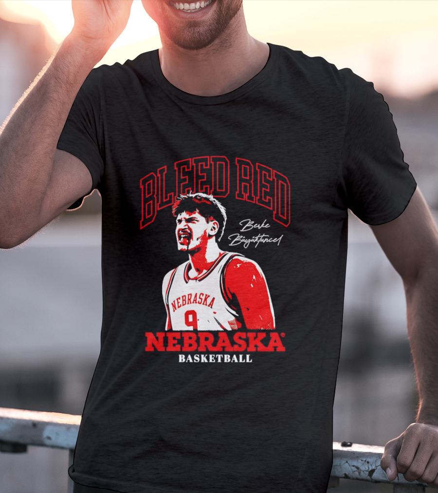 Bleed Red Berke Buyuktuncel Nebraska Basketball T-Shirt