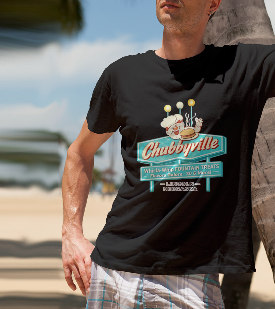 Chubbyville Whirla Whip Fountain Treats Flavors Galore 30 & More Lincoln Nebraska T-Shirt