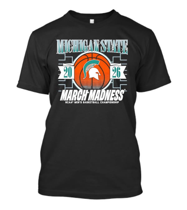 Michigan State Spartans 2026 March Madness NCAA Men's Basketball Championship T-Shirt