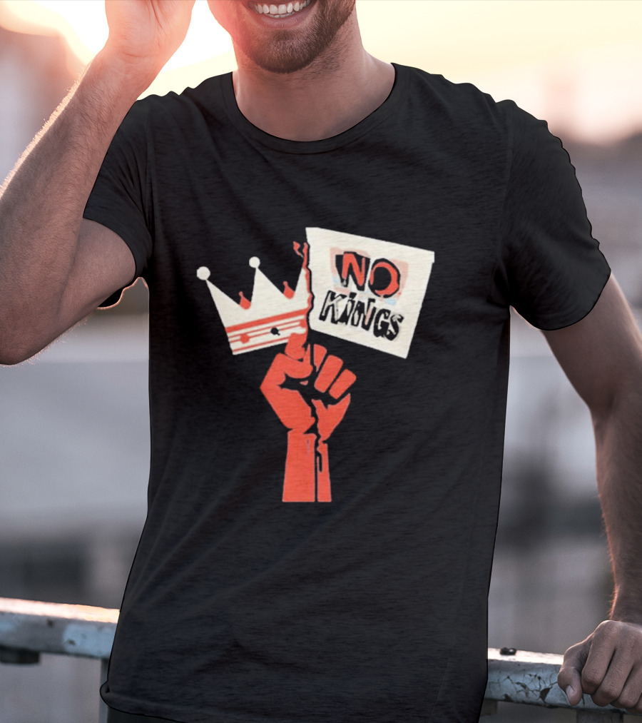 No Kings Protest Raised Fist Crown Sign T-Shirt