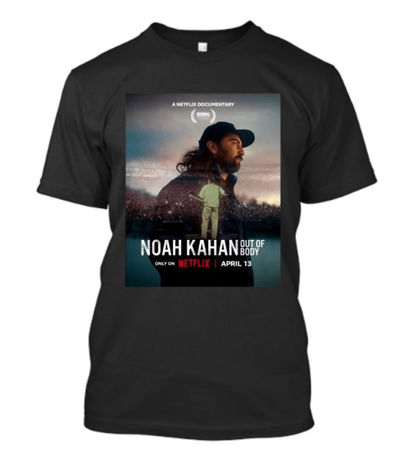 Noah Kahan Out Of Body A Netflix Documentary April 13 SXSW Festival Only On Netflix T-Shirt