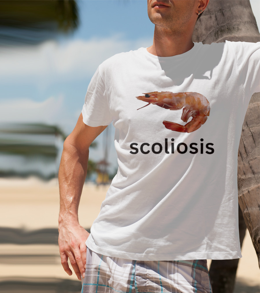 Shrimp Scoliosis Curved Spine Humor T-Shirt
