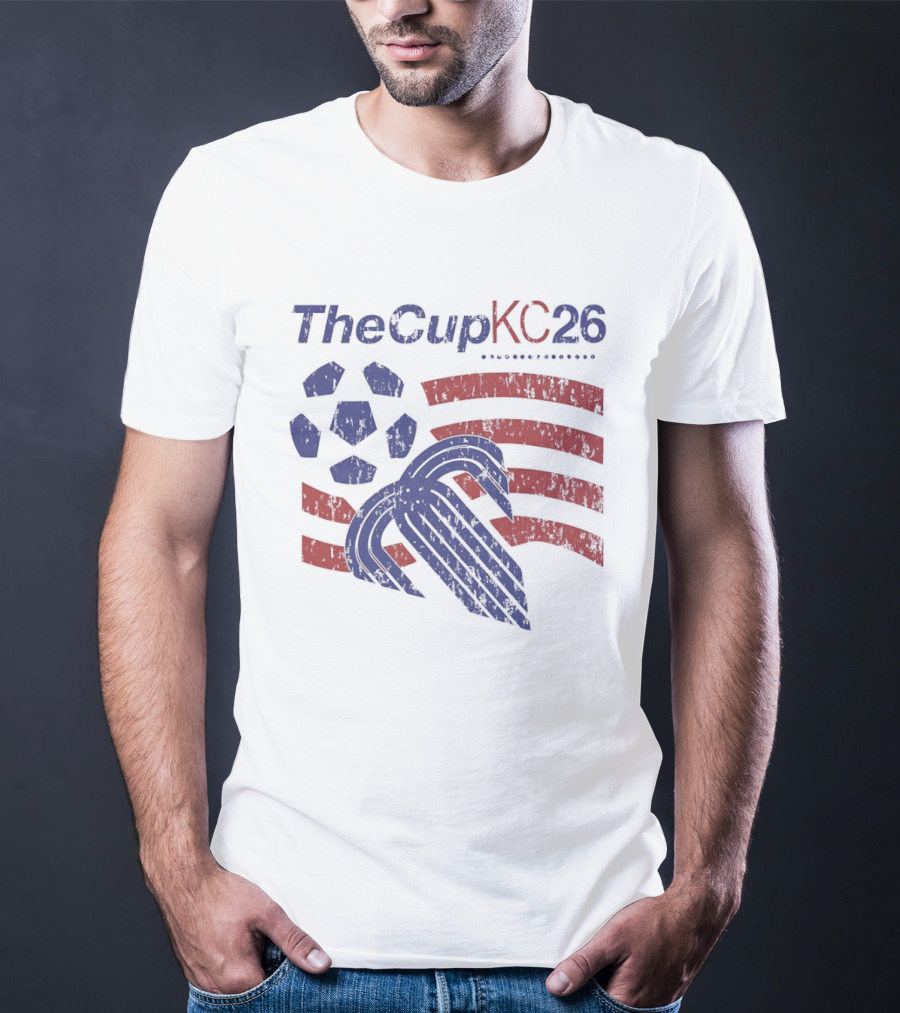 The Cup KC 26 Soccer Stars And Stripes 2026 T-Shirt