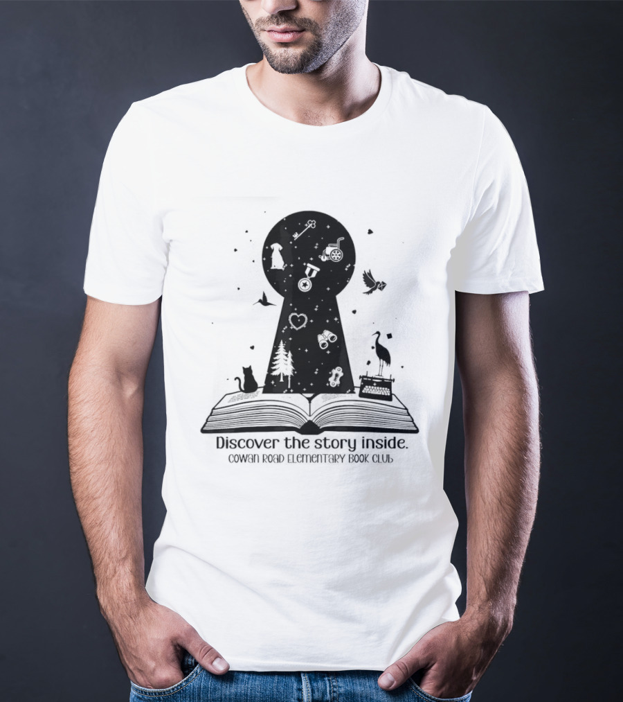 Cowan Road Elementary Book Club Discover The Story Inside Keyhole T-Shirt