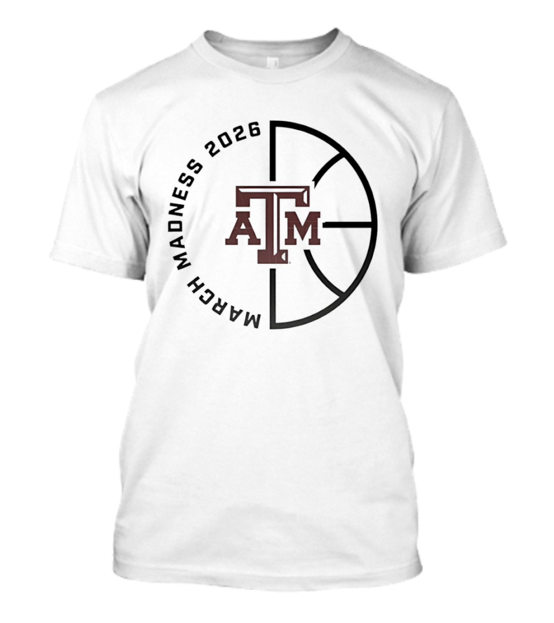Texas A&M Aggies March Madness 2026 Basketball Tournament T-Shirt