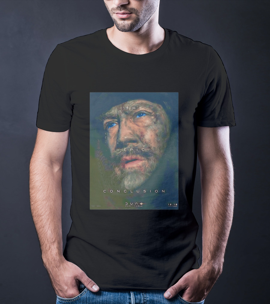 Javier Bardem As Stilgar In Dune Part Three The Epic Conclusion December 18 Release T-Shirt