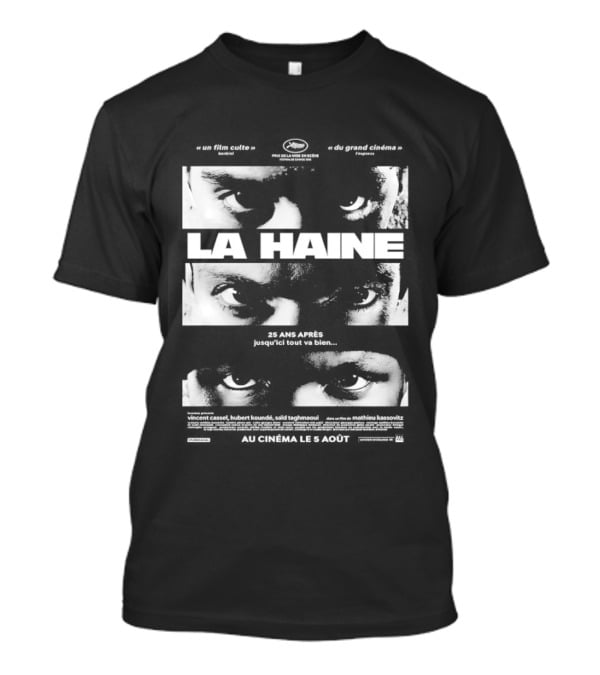 La Haine 25 Ans Après Jusqu'ici Tout Va Bien Face Eyes Flame T-Shirt