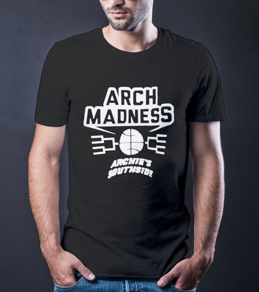 Arch Madness Archie's Southside Basketball Tournament Bracket T-Shirt