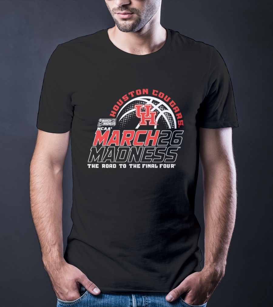 Houston Cougars NCAA March Madness 2026 The Road To The Final Four T-Shirt