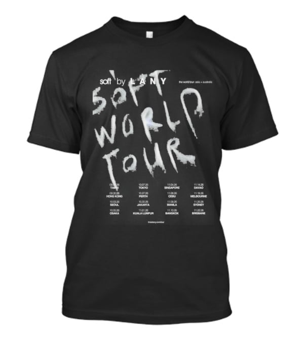 Lany Band 2026 Soft World Tour Dates Retro Grunge Style With Distressed Typography And Event Cities T-Shirt