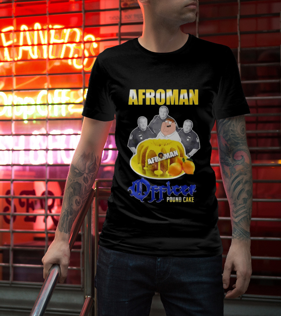 Afroman Lemon Pound Cake Officer T-Shirt
