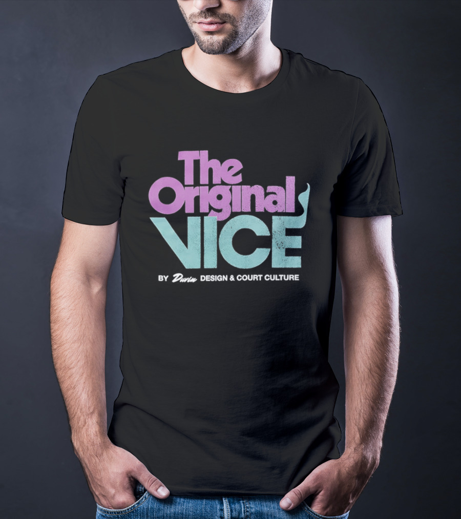 The Original Vice By Danin And Court Culture T-Shirt