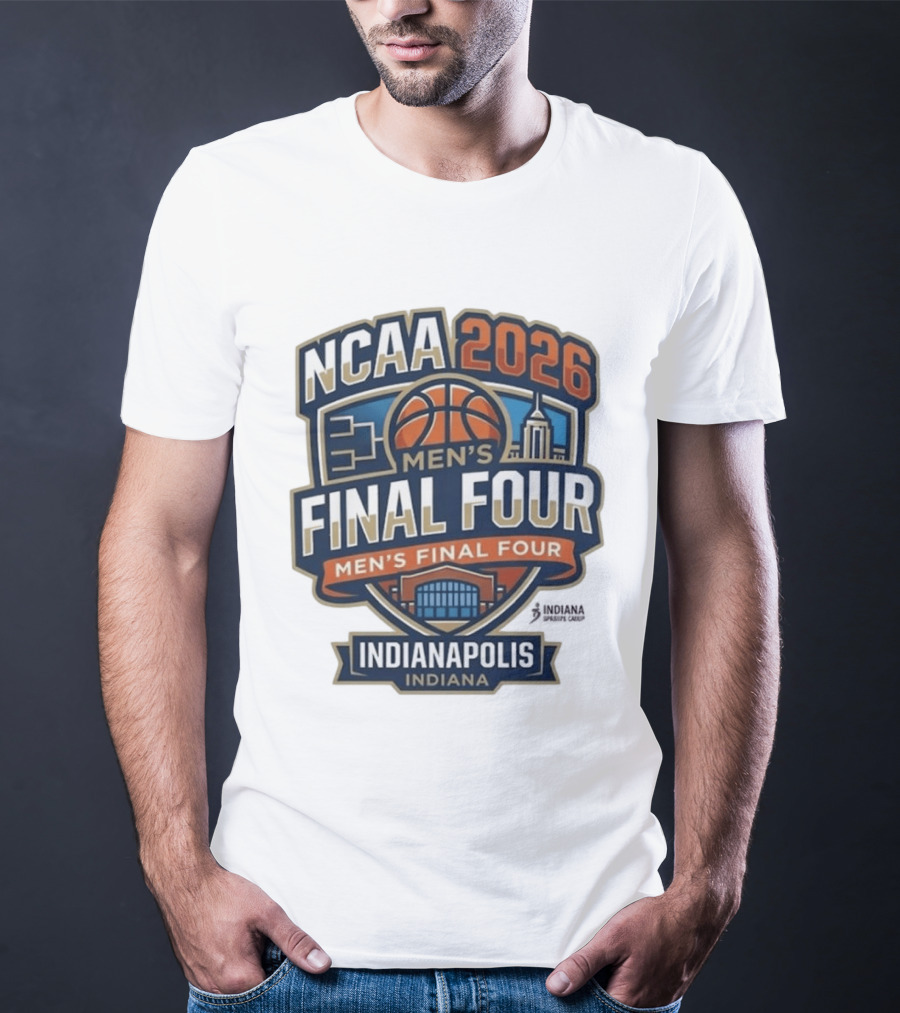 NCAA 2026 Men's Final Four Indianapolis Indiana Tournament T-Shirt