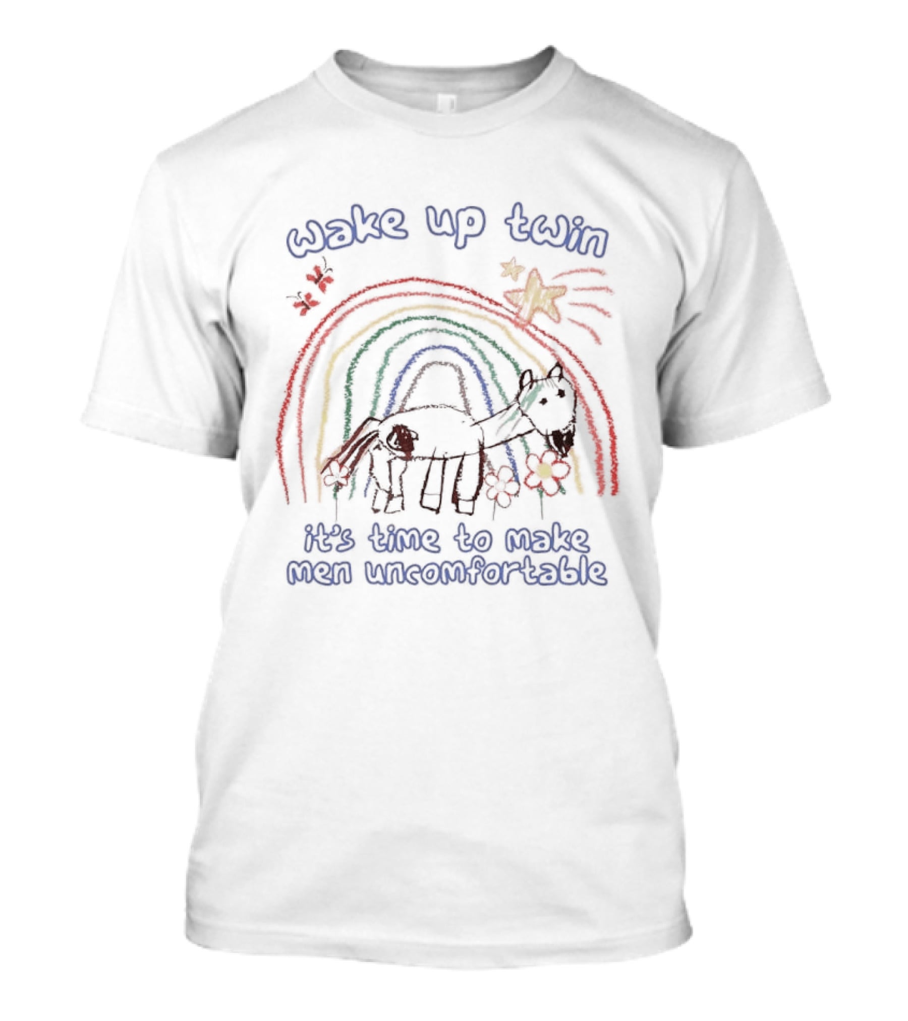 Wake Up Twin Rainbow Unicorn Time To Make Men Uncomfortable T-Shirt
