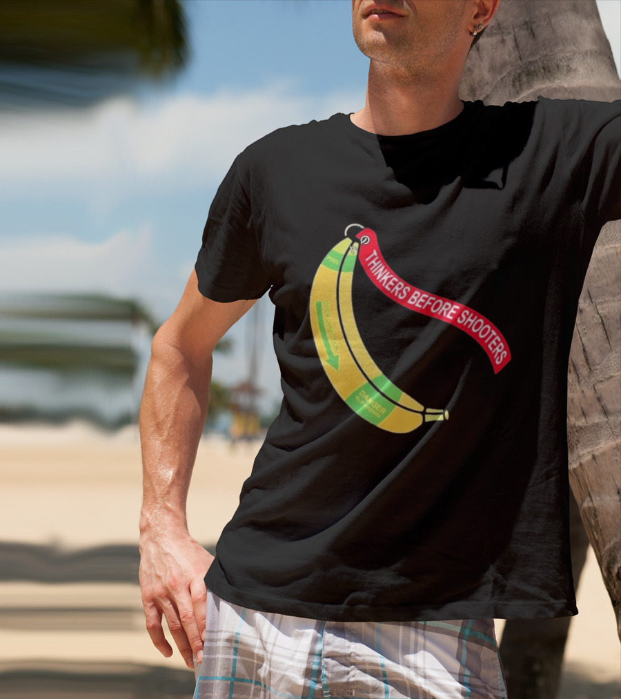 Thinkers Before Shooters John Jackson Banana Warning Peel Open Direction T-Shirt