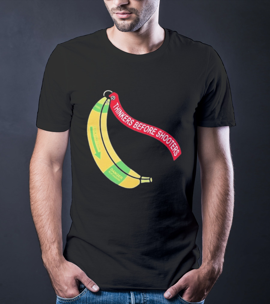 Thinkers Before Shooters John Jackson Banana Warning Peel Open Direction T-Shirt