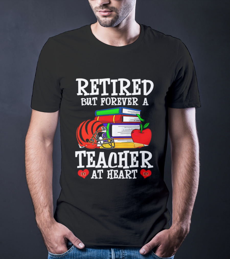 Retired But Forever A Teacher At Heart With Books Helmet And Apple T-Shirt