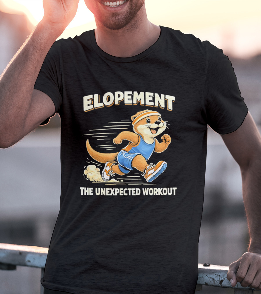 Elopement The Unexpected Workout Otter Running In Blue And Orange Sports Gear T-Shirt
