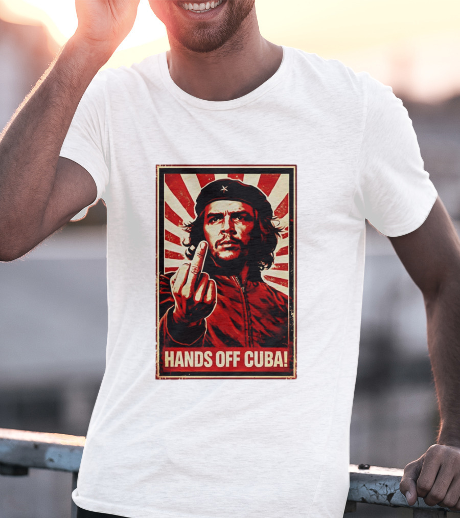 Che Guevara Hands Off Cuba Middle Finger Iconic Image T-Shirt