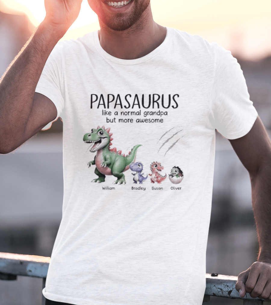 Papasaurus Like A Normal Grandpa More Awesome Dinosaur Family T-Shirt