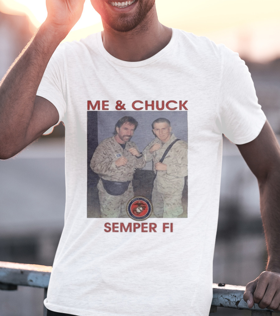 Me And Chuck Semper Fi USMC Marines T-Shirt