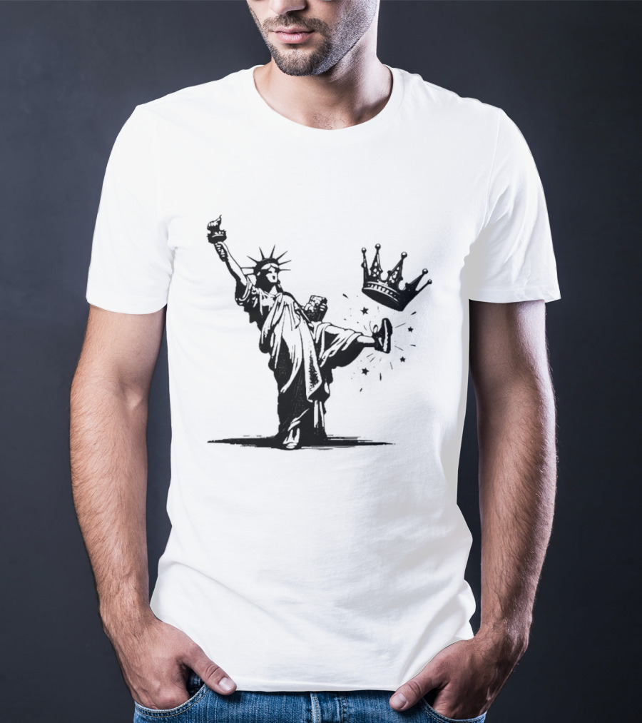Statue Of Liberty Kicking Crown No King T-Shirt