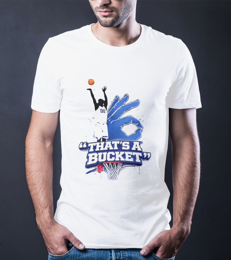 00 That's A Bucket Basketball Shot Gesture T-Shirt