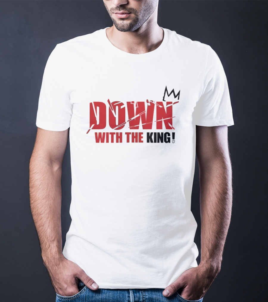 Down With The King Bold Red Text And Stylized Crown T-Shirt