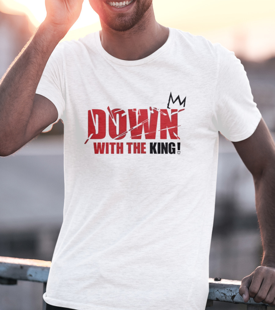 Down With The King Bold Red Text And Stylized Crown T-Shirt