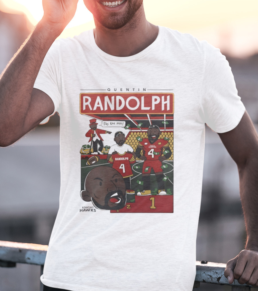 Randolph Quentin Knight Hawks Pay The Man Football Scene T-Shirt