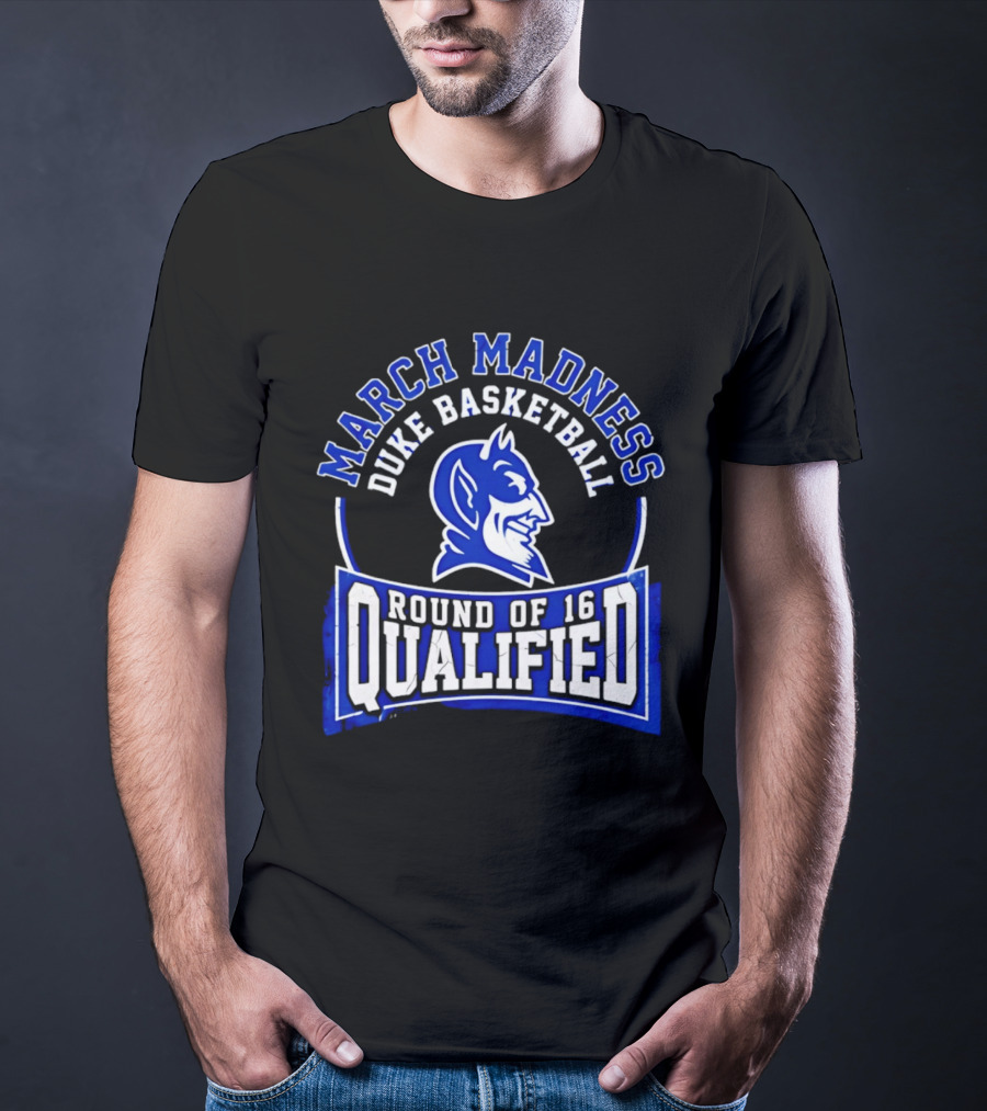 Duke Blue Devils 2026 March Madness Basketball Round Of 16 Qualified T-Shirt