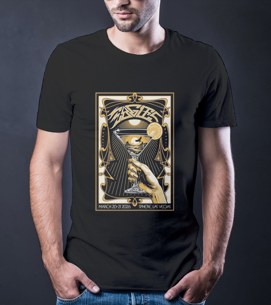 Eagles Sphere Las Vegas March 20 21 2026 Tour T-Shirt